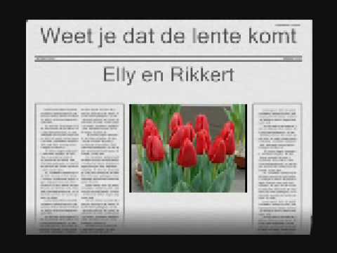 Elly & Rikkert – Weet je dat de lente komt Elly & Rikkert – Weet je dat de lente komt